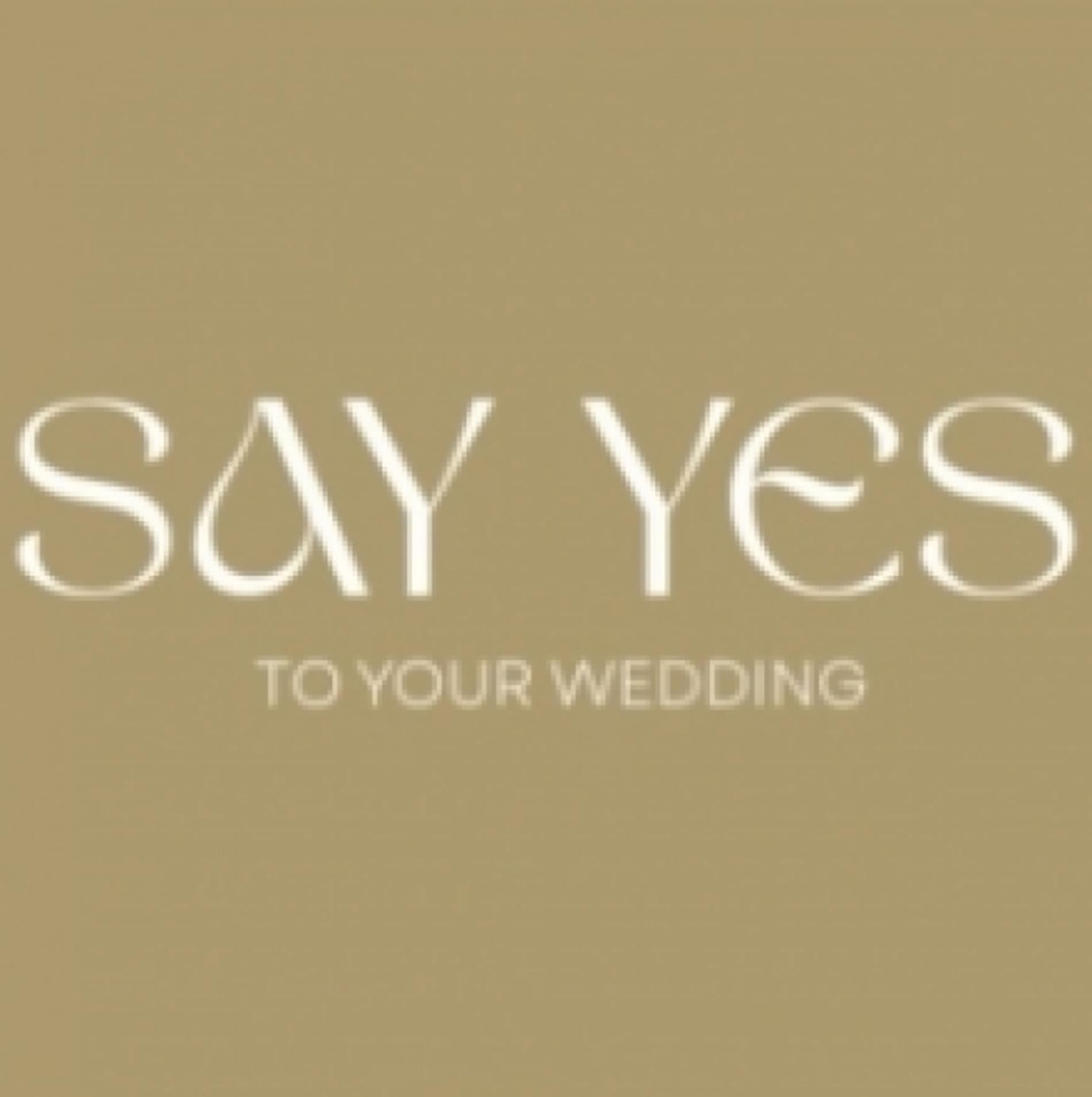SAY YES